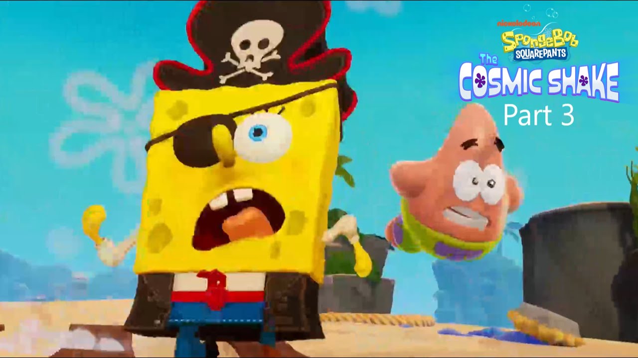 Becoming A Pirate (Spongebob Squarepants: The Cosmic Shake Part 3 ...