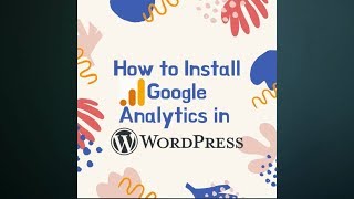 How to install google analytics in wordpress 2019