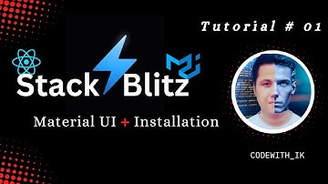 ⚡StackBlitz Setup with React + Material UI Installation (Step by Step Guide)