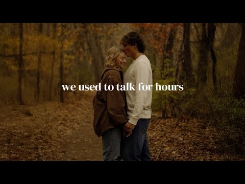[playlist] we used to talk for hours, look at us now (pt.2)