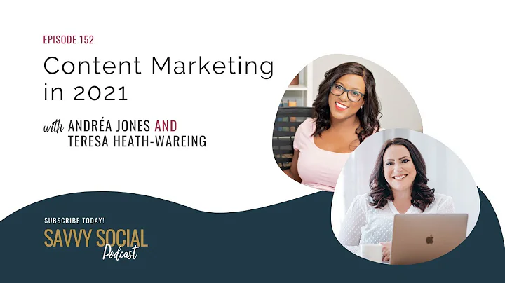 Content Marketing in 2021 with Teresa Heath-Wareing
