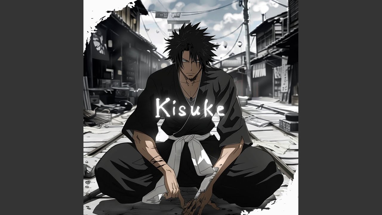 Watch Kisuke on YouTube Watch Kisuke on YouTube