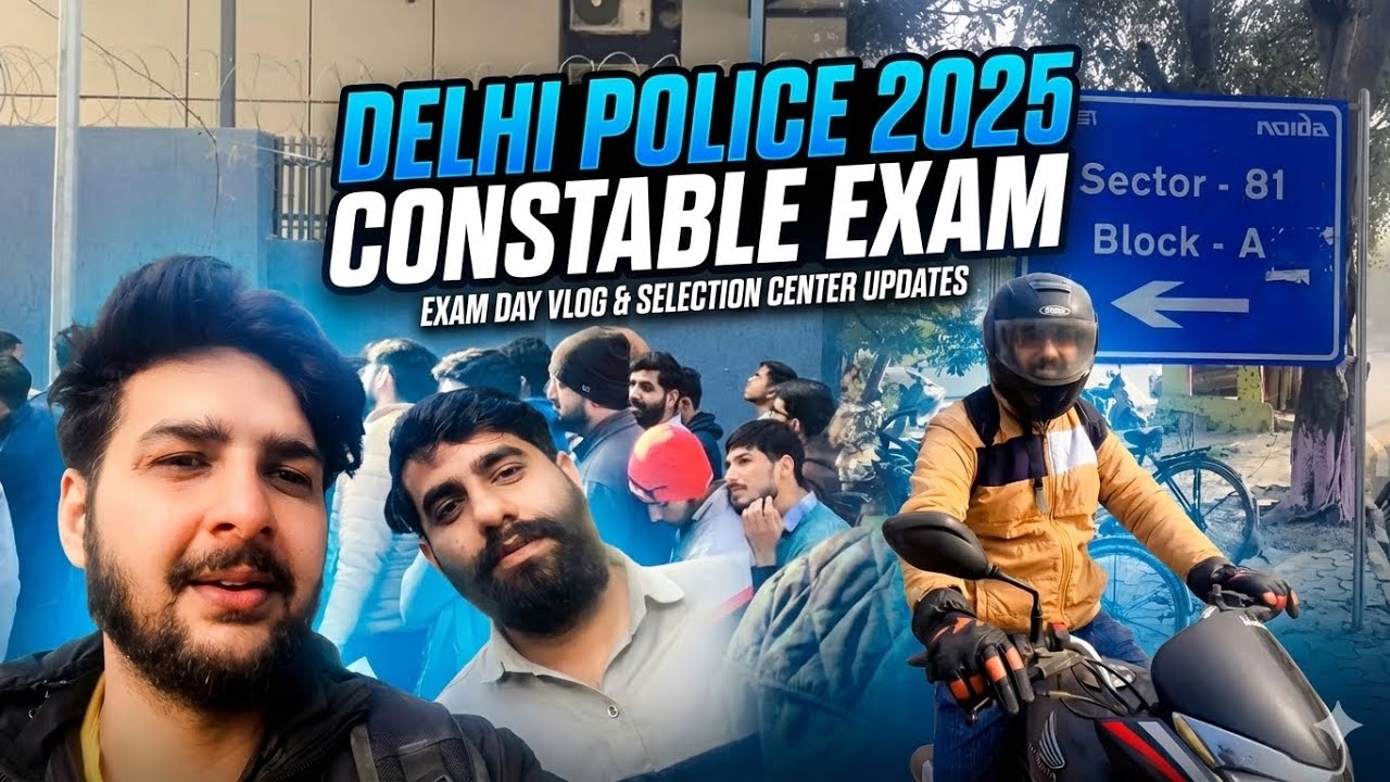 Delhi police constable exam vlog ||🌟🌺🌟|| आज मेरे यार का exam ????? कैसा गया.....!!!! 