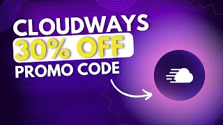 Cloudways Promo Code | Get 30% OFF for 5 Months!  screenshot 4