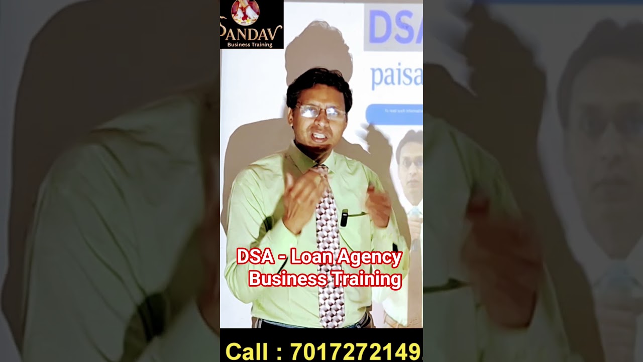 DSA Loan Agency Business Training || Paisa Bazaar Corporate dsa || DSA BUSINESS
