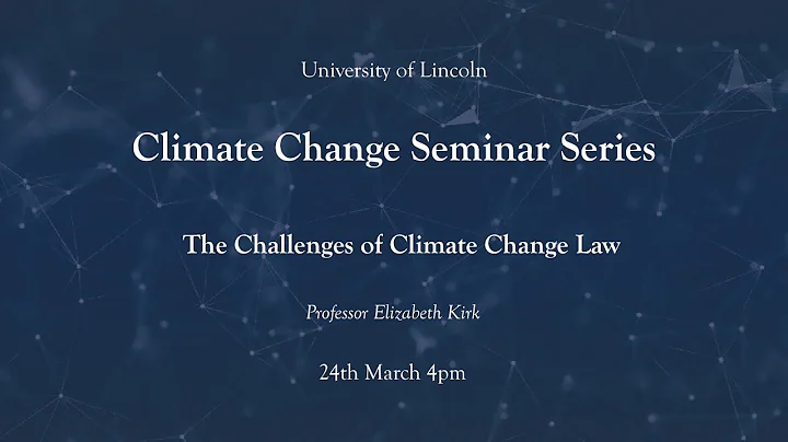 The challenges of climate change law | Professor E...