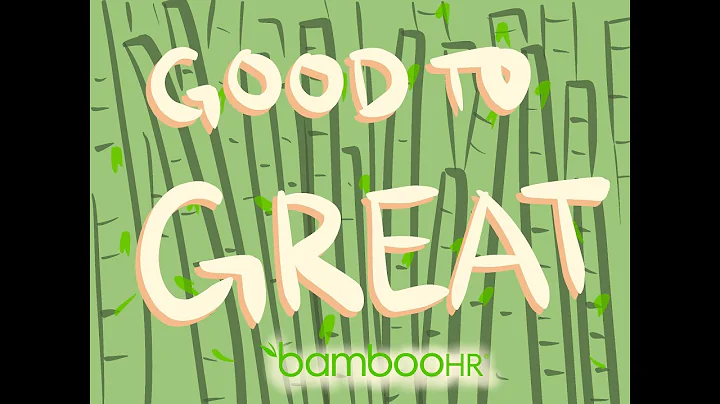 BambooHR Scholarship: Good to Great