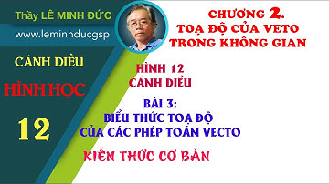 Bài 3 – Biểu thức toạ độ các phép toán vecto (Toán 12, Sách Cánh Diều)