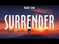 Natalie Taylor Surrender Lyrics The Chainsmokers Ft Daya Kygo Selena Gomez Nelly Natalie Taylor Surrender Lyrics The Chainsmokers Ft Daya Kygo Selena Gomez Nelly