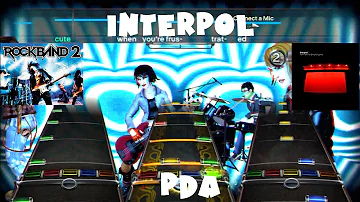 Interpol - PDA - Rock Band 2 Expert Full Band