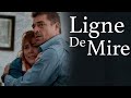 Ligne de mire 2014  film complet en franais  thierry neuvic  lola dewaere  fodor atkine