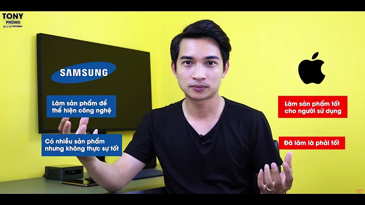 Sự KHÁC BIỆT của Samsung và Apple khi làm sản phẩm!