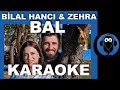 B聴LAL HANCI ZEHRA BAL Karaoke S旦zleri COVER B聴LAL HANCI ZEHRA BAL Karaoke S旦zleri COVER