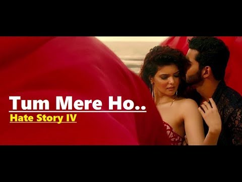 Tum Mere Ho | Jubin Nautiyal & Amrita Singh | Hate Story IV | Vivan Bhathena, Ihana Dhillon | Lyrics