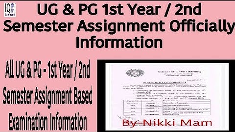 1st Year/2nd Semester UG/PG Officially Notice Regarding Assignment Based Examination. DU || SOL.
