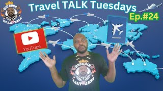 Travel Talk Tuesday Ep.#24 = UpComing Trip !!! 📱