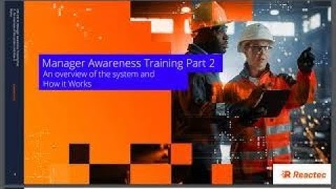 Reactec Manager Awareness Training Pt 2 - An Overview of the System and How it Works Video (R-Link)