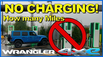 How many miles without charging Jeep Wrangler 4xe