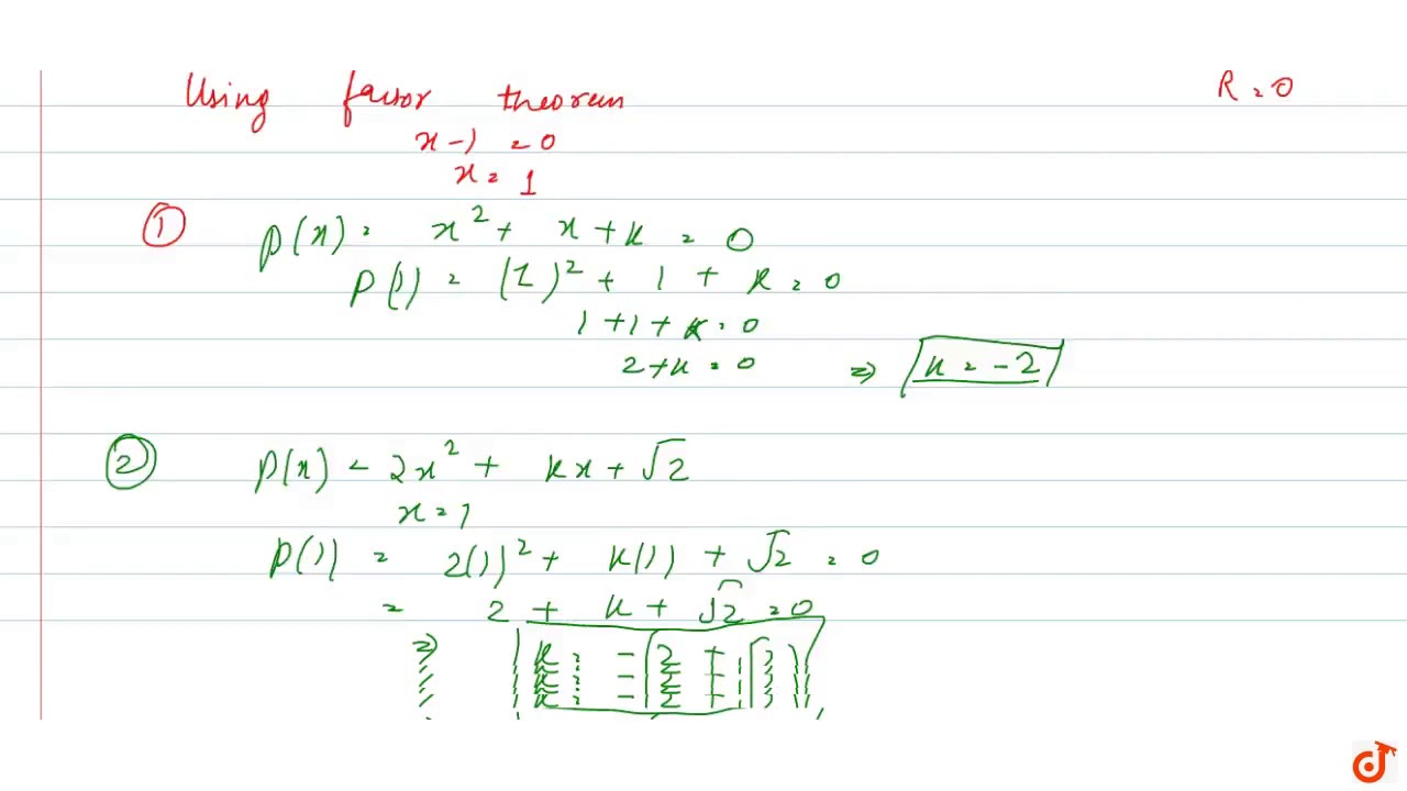 Find The Value Of K If X 1 Is A Factor Of P X In Each Of The Following Cases I P X X 2 Youtube