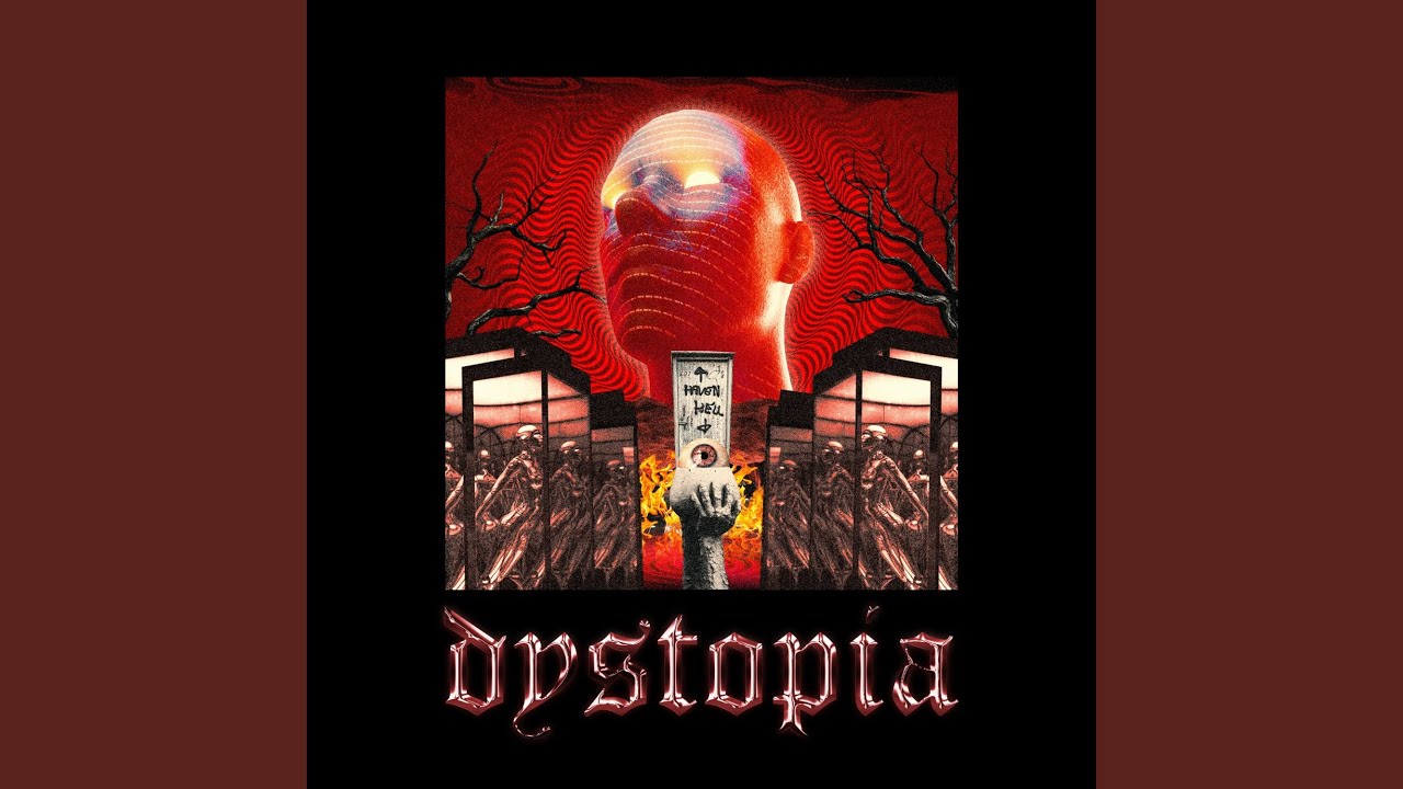 Watch DYSTOPIA on YouTube Watch DYSTOPIA on YouTube