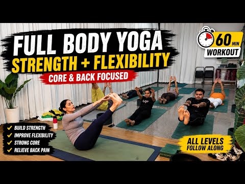 60 Minute Full Body Yoga to Build Core & Back Strength+Flexibility