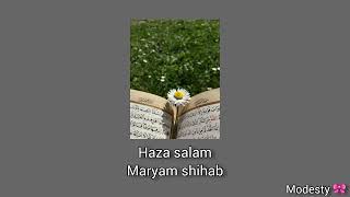 Haza salam by maryam Shihab | Modesty 🎀🎀🎀🎀
