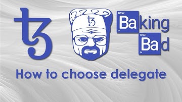 Tezos staking: How to choose Tezos delegation service and baker to receive Tezos Staking rewards