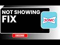 Sonic Drive-In Order Not Showing Tracking Fix | Quick Order Status Problem Solution