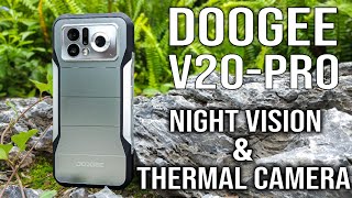 DOOGEE V20 PRO The Ultimate Rugged Phone with Night Vision & Thermal Camera - Review