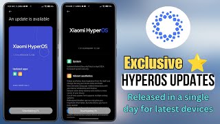 HyperOS exclusive updates are officially released in a single day 🔥
