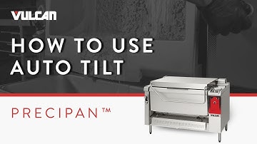 How to Control Tilt of the Vulcan PreciPan™