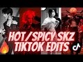 рџ ҐSKZ SPICY HOT TIKTOK EDITS BC RED LIGHTS IS YOUR FAV BSIDE рџ ҐSKZ SPICY HOT TIKTOK EDITS BC RED LIGHTS IS YOUR FAV BSIDE