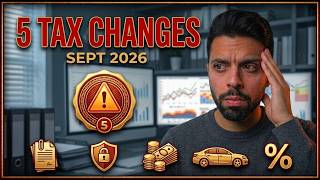 UK Tax Update — September 2026: 5 Changes You Need to Know Guide