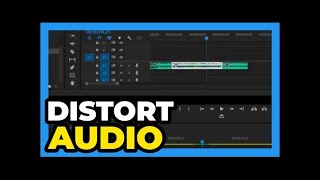 Premiere Pro CC ： How to Distort Audio