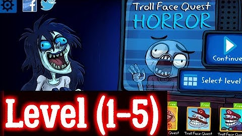 Troll Face Quest Horror Level 1 2 3 4 5 Walk-through Android iOS