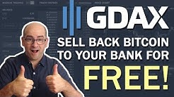Cash Out Your Bitcoin And Crypto For FREE Using GDAX (CoinBase Pro)