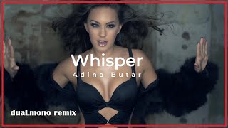 Adina Butar - Whisper |duaLmono remix|bootleg