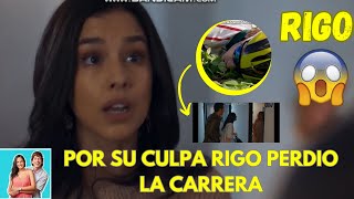 Rigo Nuevo Avance Capitulo 50 L Por Su Culpa Rigo Pierde La Carrera