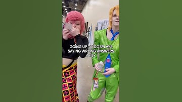 WRONG ANSWERS ONLY #anime #cosplay #animeconvention