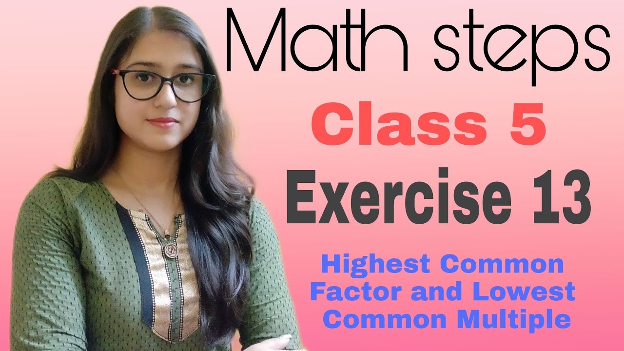 Math Steps 5 Exercise 13 (Q.1-Q.14) - YouTube