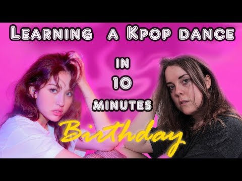 I Learnt 'Somi Birthday' in 10 Minutes - Kpop Dance Challenge