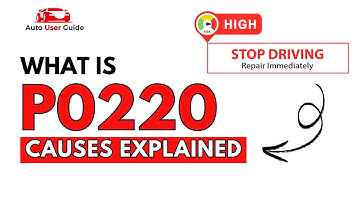 What is P0220 : Engine Error Code Causes Explained