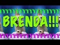 HAPPY BIRTHDAY BRENDA! - EPIC Happy Birthday Song