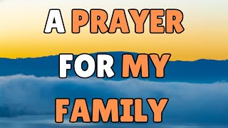 A SHORT PRAYER FOR FAMILY.  Heavenly Father, I come before You with a heart full of gratitude for t