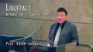 Liquefact - Introduction to Liquefact Project - Jones