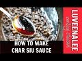 How To Make Char Siu Sauce | Char Siew Sauce