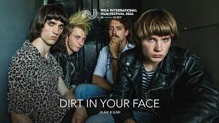 DIRT IN YOUR FACE Trailer | RIGA IFF 2026