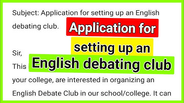 Application for setting up an english debating club