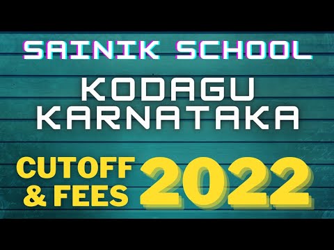 Sainik School Kodagu Karnataka Expected Cut off 2022 & No of Seats Edu Mansion