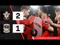 Extended highlights southampton 21 coventry city  championship